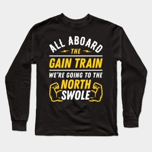 All Aboard The Gain Train We're Going To The North Swole Biceps Flex (Funny Christmas Gym Pun) Long Sleeve T-Shirt